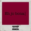 Eh jo bona - Single