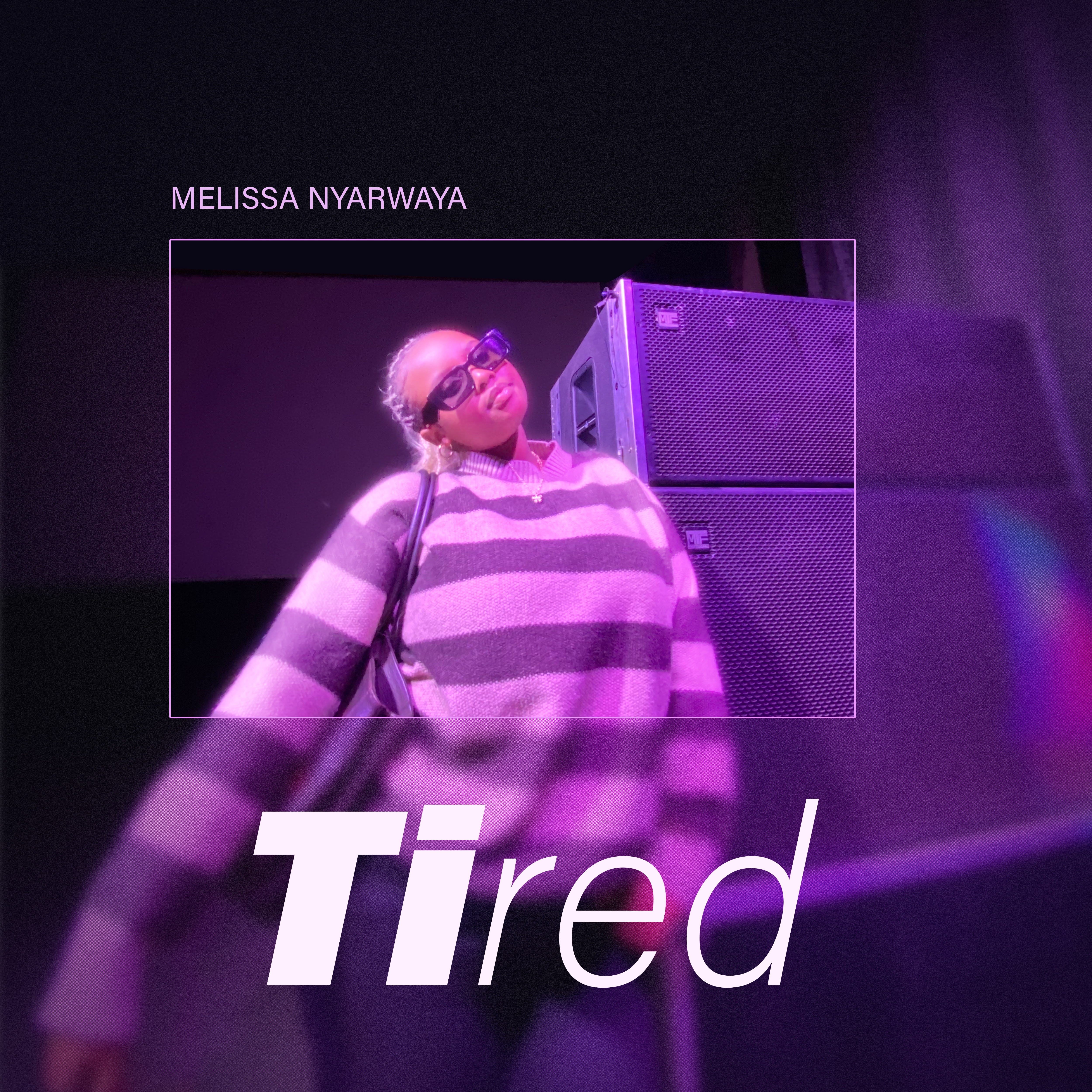 Tired - Single