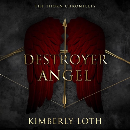 Destroyer Angel: The Thorn Chronicles, Book 2 (Unabridged) cover