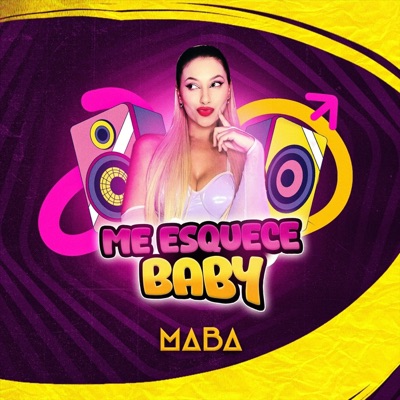 Me Esquece Baby - Single