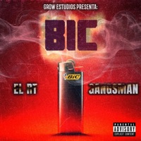 BIC (feat. Gangsman) - Single - EL RT