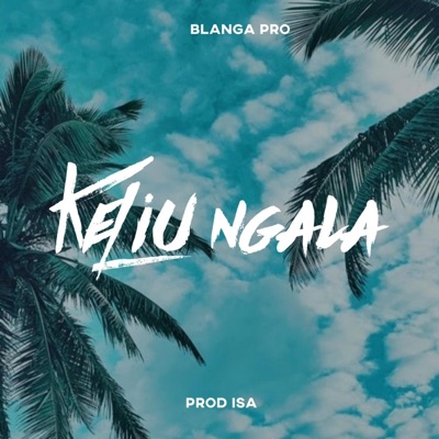 Keliu Ngala - Single