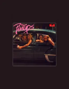 Dengarkan The Pinups, tonton video musik, baca bio, lihat tanggal tur & lainnya!