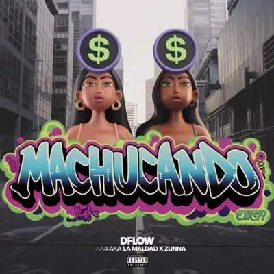Listen to Machucando - Single by D´Flow Aka La Maldad & Zunna