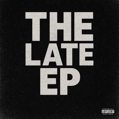 The Late EP