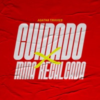 Cuidado X Mina Recalcada - Single - AGATHA TAVARES & DJ PH CALVIN