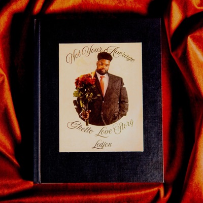 Not Your Average Ghetto Love Story - EP