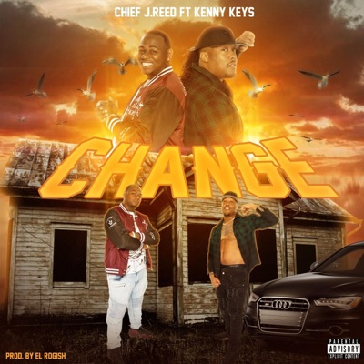 Change (feat. Kenny Keyz) - Single