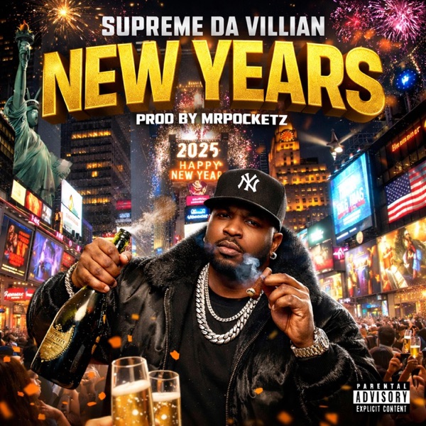 Cover of New Years (feat. Supreme Da Villian) - Single