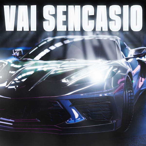 VAI SENCASIO - EP
