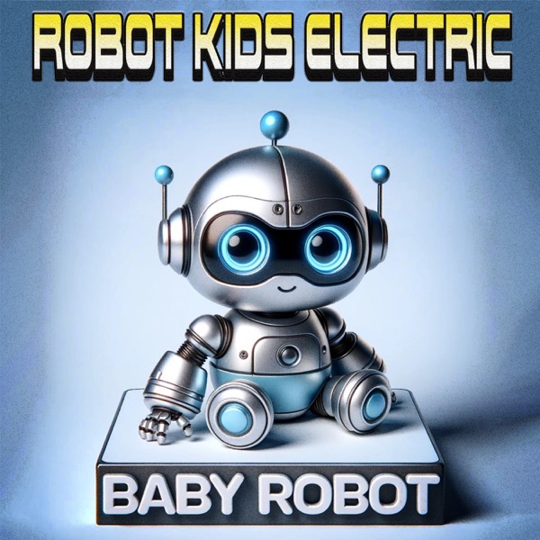 Baby Robot - Single