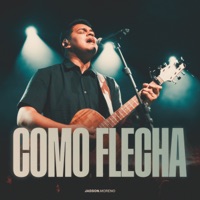 Como Flecha - Single - Jadson Moreno