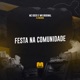 Festa na Comunidade Single