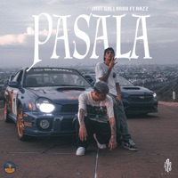 PASALA (feat. Bongz & Razz) - Single - Javi Gallardo