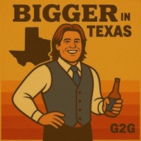Bigger in Texas (G2G) - Single - KXNG Uno