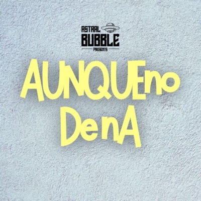 AUNQUE NO DE NA - Single