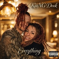 Everything - Single - Kiiing Dook