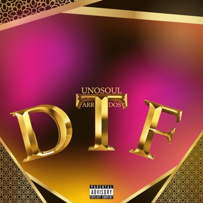 DTF (feat. ArrDos) - Single