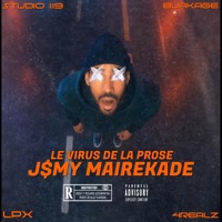 Le Virus De La Prose - J$my Mairekade