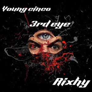 3rd eye (feat. Rixhy)