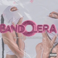 Bandolera (feat. Dj aza y Dj prins chicago) - Single - Lex Bm