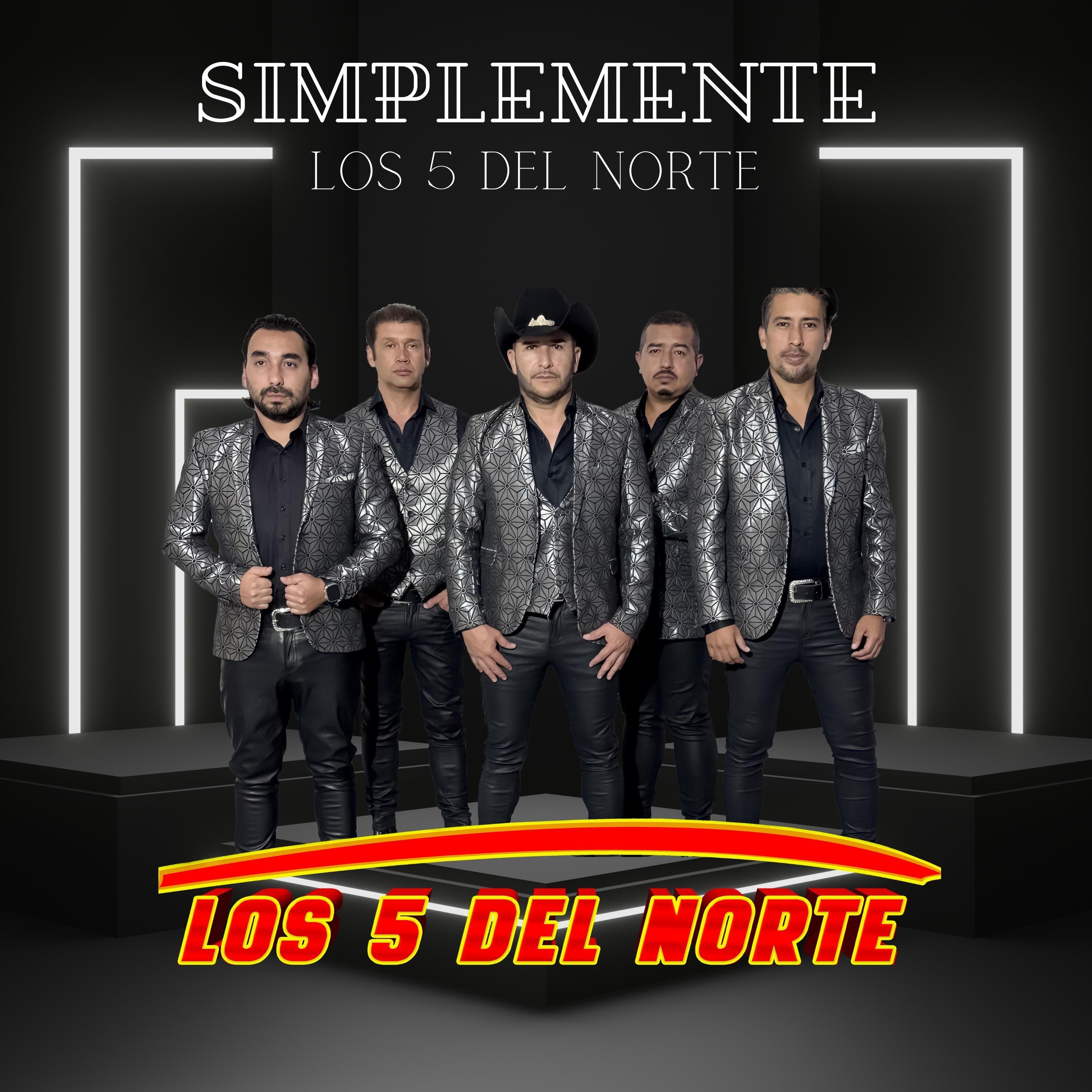 Simplemente Los 5 Del Norte - EP