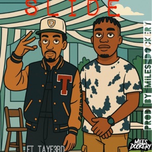 Slide (feat. Tayf3rd)