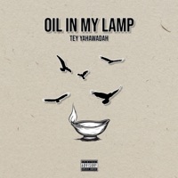 Oil In My Lamp - Single - Tey Yahawadah