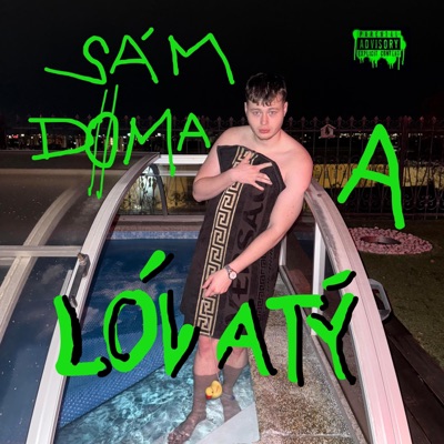 Sám Doma A LÓVATÝ