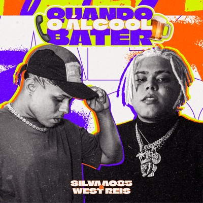 Quando o Álcool Bater - Single