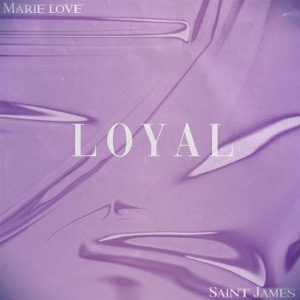 Loyal - Single