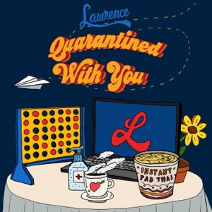 Quarantined With You - Single