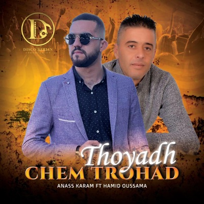 CHAM TROHAD TOUYAD - Single