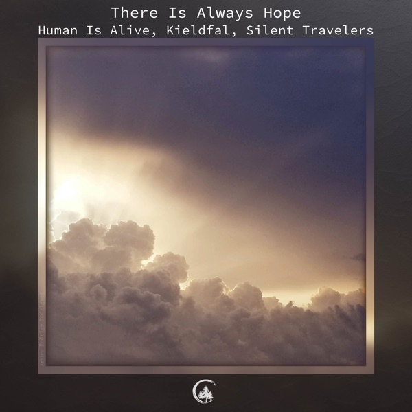 There Is Always Hope - EP