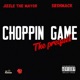 Choppin Game the prequel feat Jizzle the Mayor SB Shmack Single