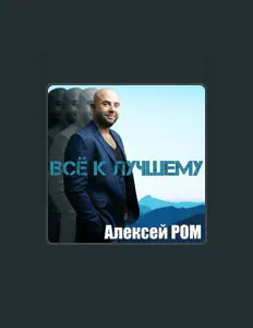 Listen to Aleksey Rom, watch music videos, read bio, see tour dates & more!