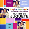 Mundo de Juguete - Lupita D'Alessio