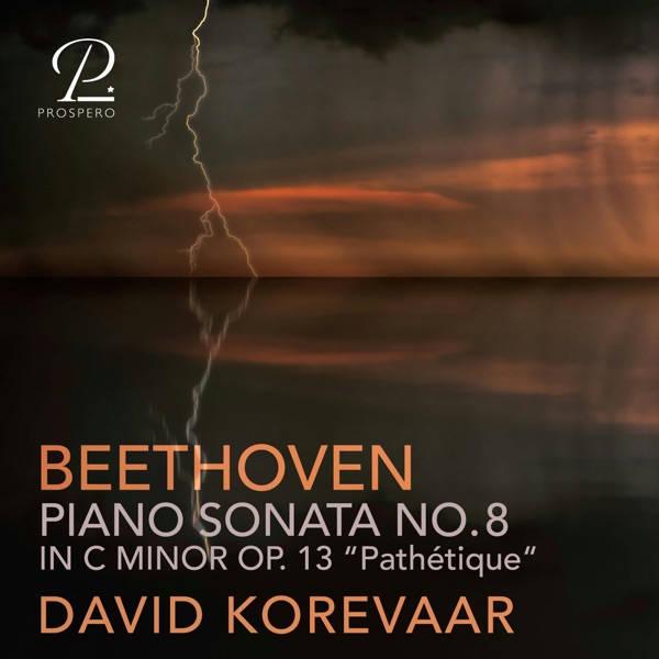 Beethoven: Piano Sonata No. 8 in C Minor, Op. 13 “Pathétique” - Single