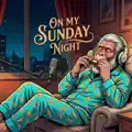 On My Sunday Night