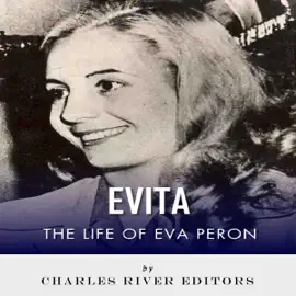 Evita: The Life of Eva Peron (Unabridged)