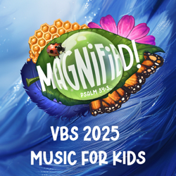 Magnified! VBS 2025 Music for Kids - EP - Lifeway Kids Worship Cover Art