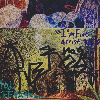 I'm Fine (feat. Keenanza) - Single