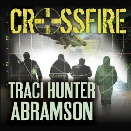 Crossfire: Saint Squad, Book 3 (Unabridged)