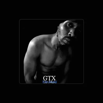 Listen to GTX, watch music videos, read bio, see tour dates & more!