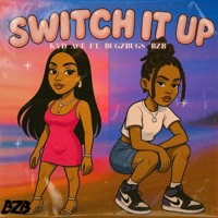 Switch It Up (feat. BugZbugs 