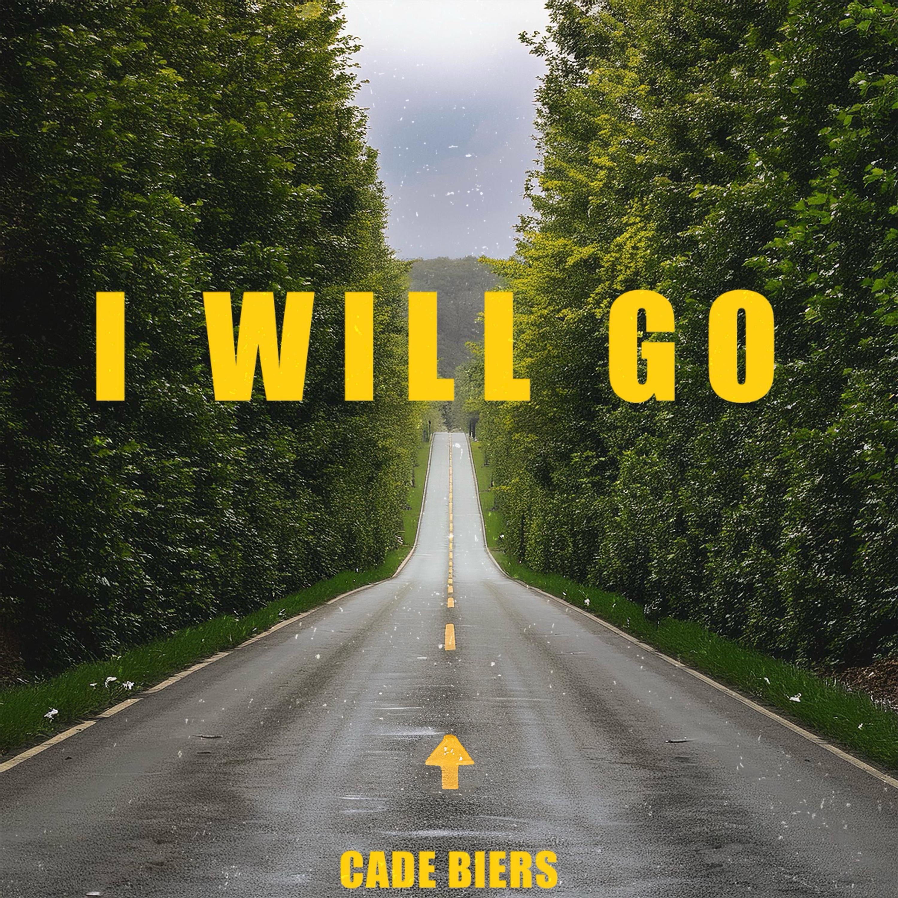 I Will Go - Single