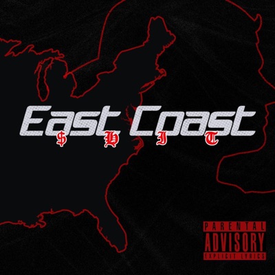 EAST COAST SHIT - Single