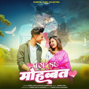 Tor Se Mohabbat