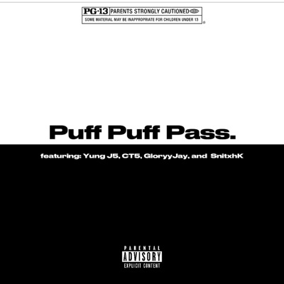 Puff Puff Pass - Single