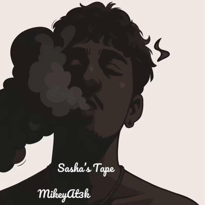 Sasha's Tape - EP
